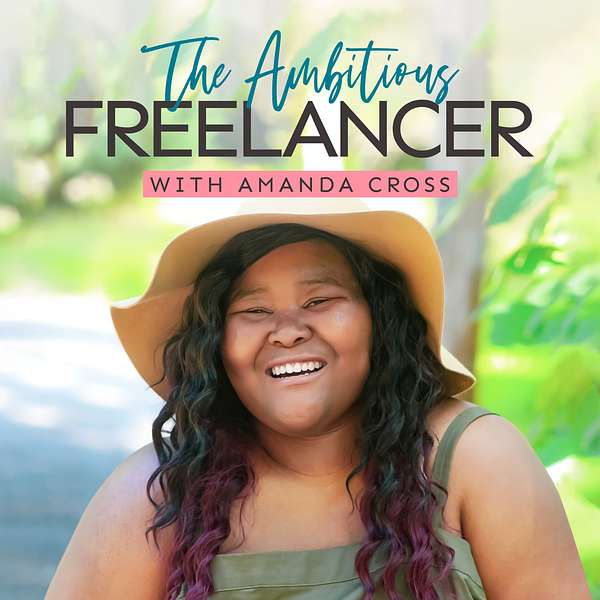 The Ambitious Freelancer Podcast Artwork Image