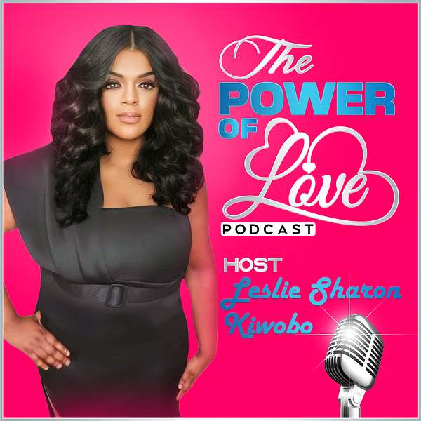 The Power of Love Podcast Artwork Image