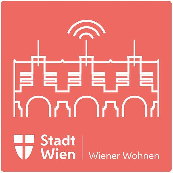 Wiener Wohnen Podcast Podcast Artwork Image