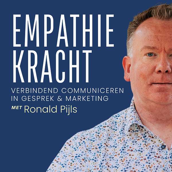 Empathie Kracht: Verbindend Communiceren in Gesprek & Marketing in Zorg, Welzijn en Publieke Sector Podcast Artwork Image