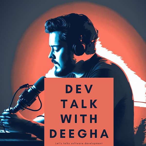 dev talk with deegha Podcast Artwork Image