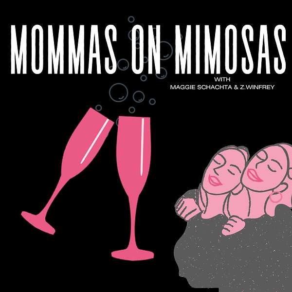 Mommas on Mimosas Podcast Artwork Image