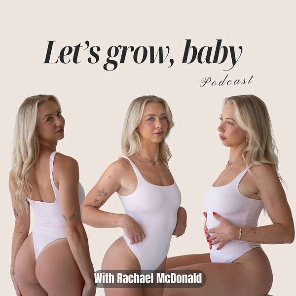 Let’s Grow, Baby  Podcast Artwork Image