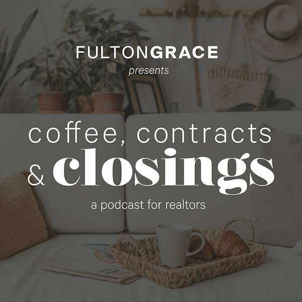 Coffee, Contracts & Closings Podcast Artwork Image