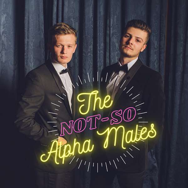 The Not-so Alpha Males Podcast Artwork Image