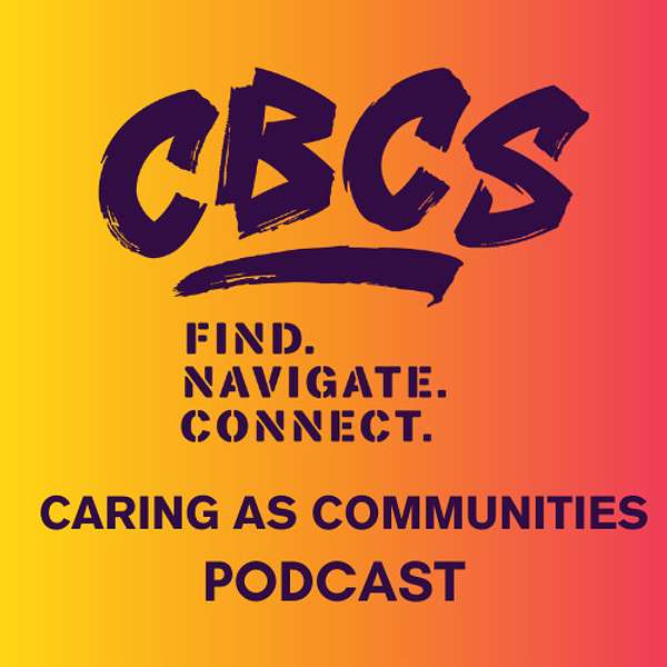 Caring as Communities Podcast Artwork Image