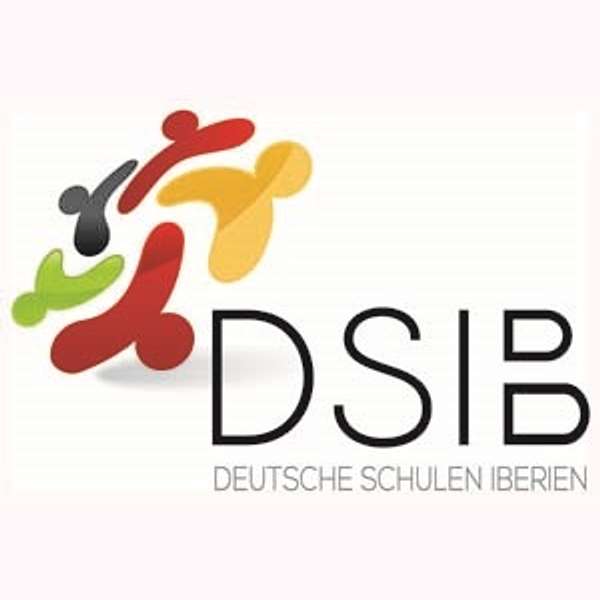 DSIB Deutsche Schulen Iberien @ Podcast Podcast Artwork Image