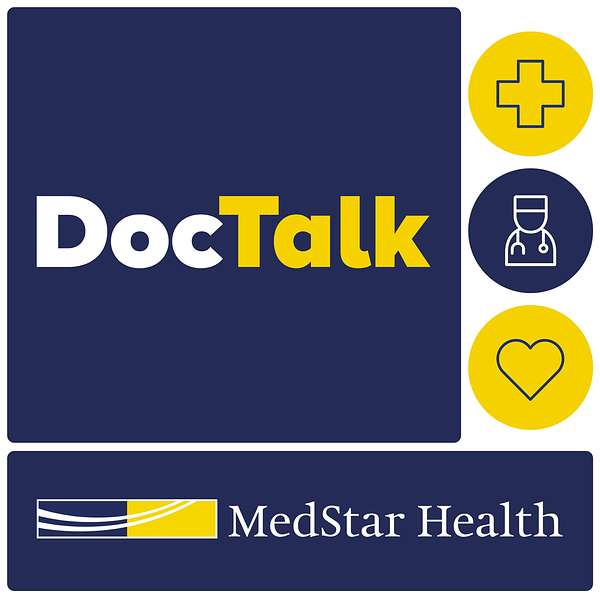 MedStar Health DocTalk Podcast Artwork Image