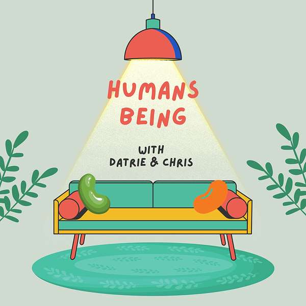 Humans Being Podcast Artwork Image