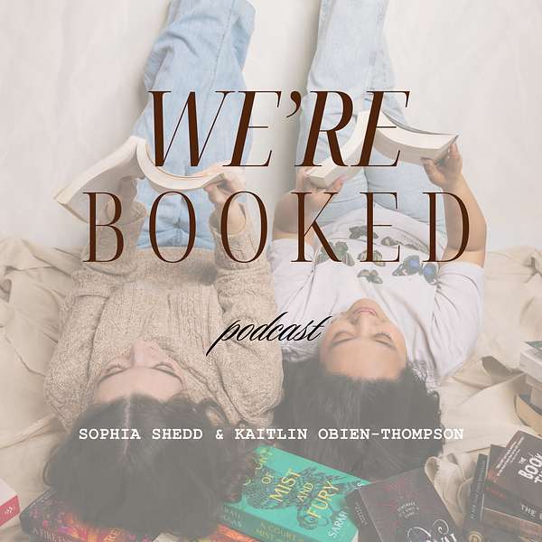 We're Booked Podcast Podcast Artwork Image