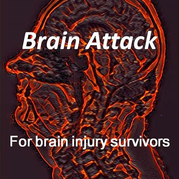 Brain Attack Podcast Artwork Image