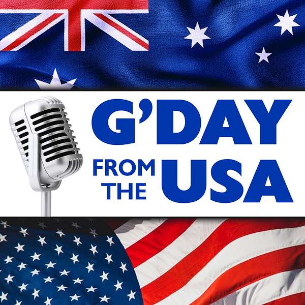 G'DAY FROM THE USA Podcast Artwork Image
