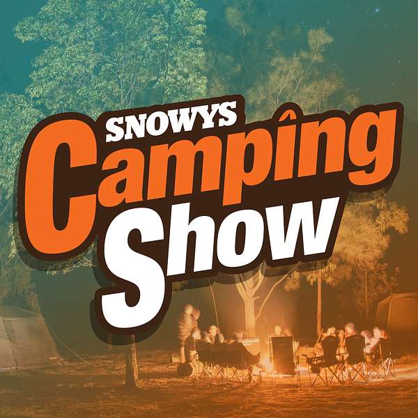 Snowys Camping Show  Podcast Artwork Image