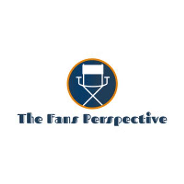 The Fan's Perspective Podcast Podcast Artwork Image