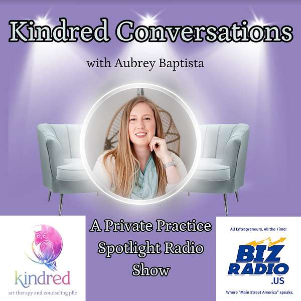 Kindred Conversations with Aubrey Baptista Podcast Artwork Image