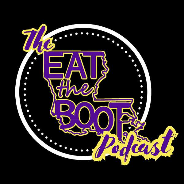 The EAT THE BOOT Podcast Podcast Artwork Image