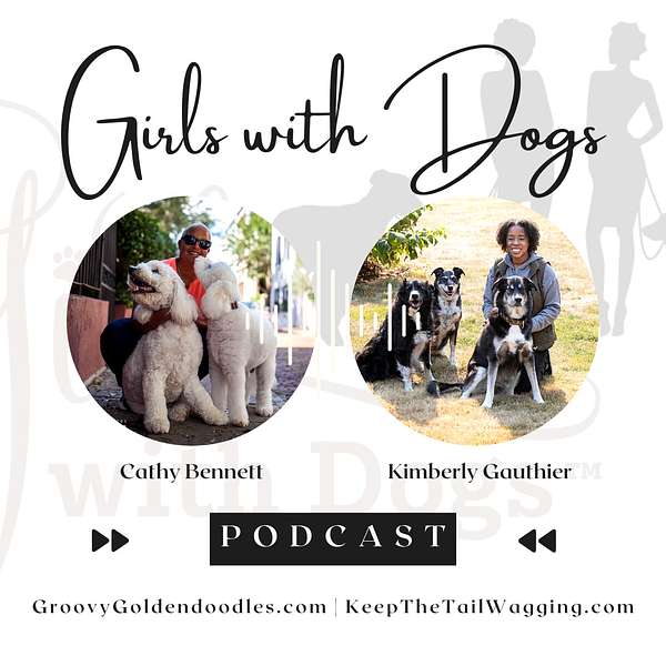 Girls With Dogs Podcast Artwork Image