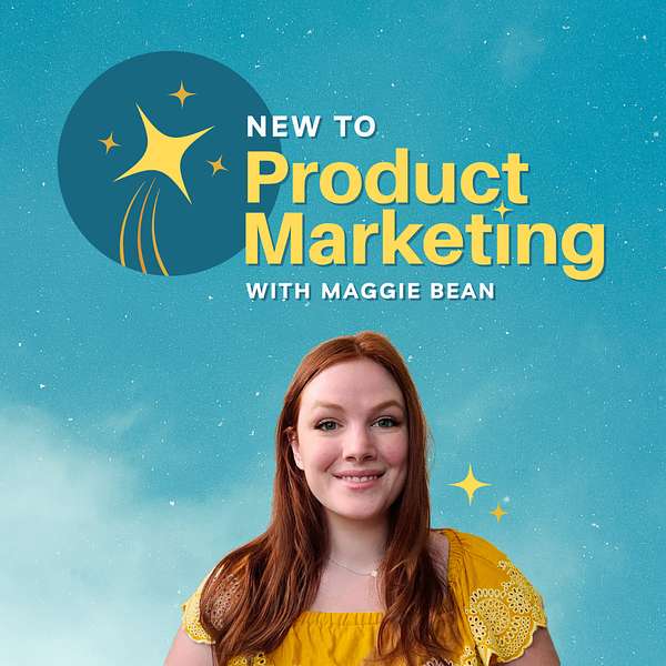New to Product Marketing Podcast Artwork Image