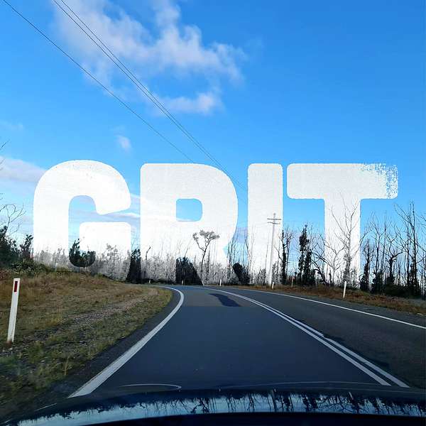 Grit (One Road In, One Road Out) Podcast Artwork Image