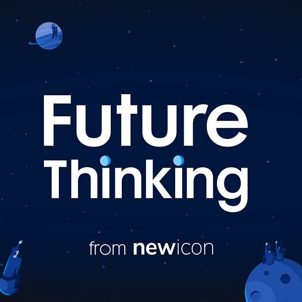 Future Thinking Podcast Artwork Image