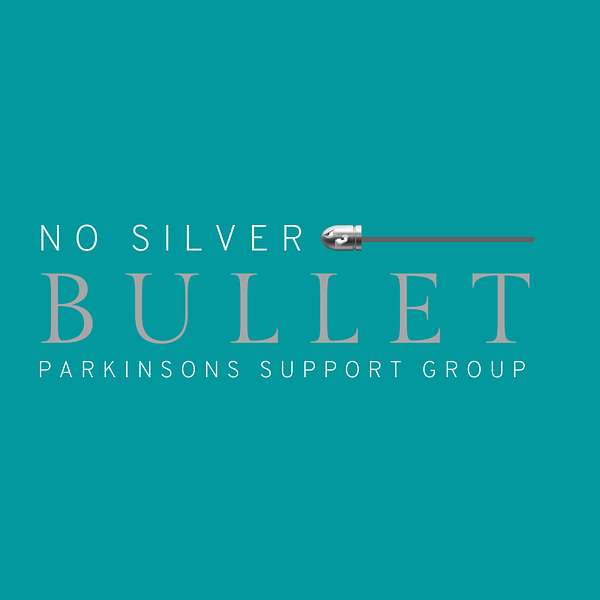 Parkinson's Disease Podcasts by No Silver Bullet Podcast Artwork Image
