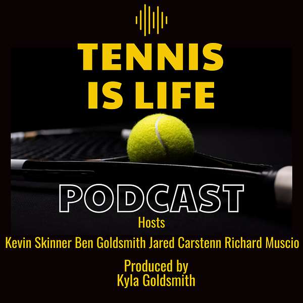 Tennis Is Life Podcast Artwork Image