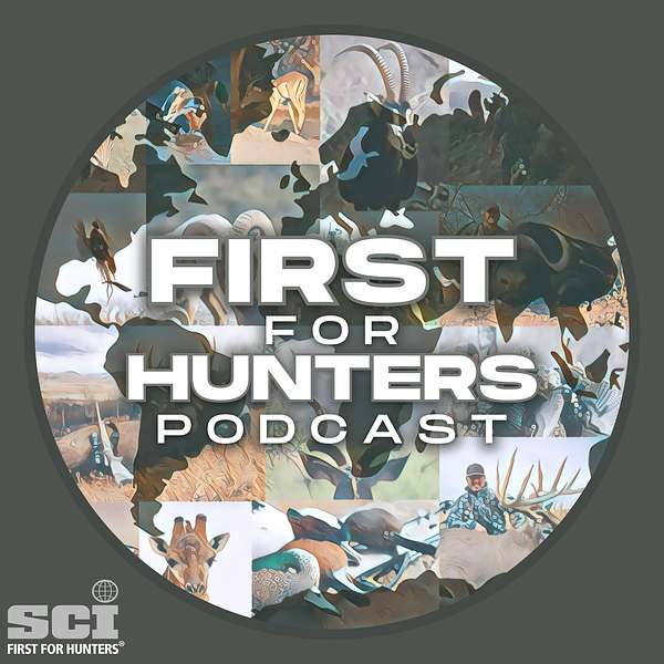 First For Hunters Podcast Podcast Artwork Image