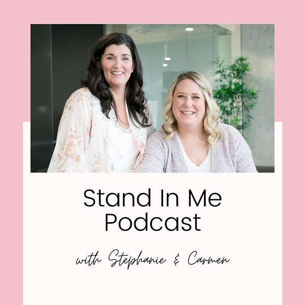 Stand In Me Podcast Podcast Artwork Image