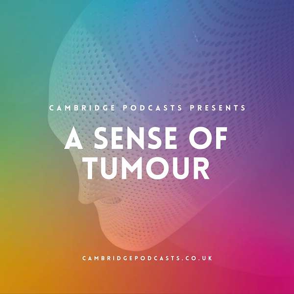 A Sense of Tumour Podcast Artwork Image