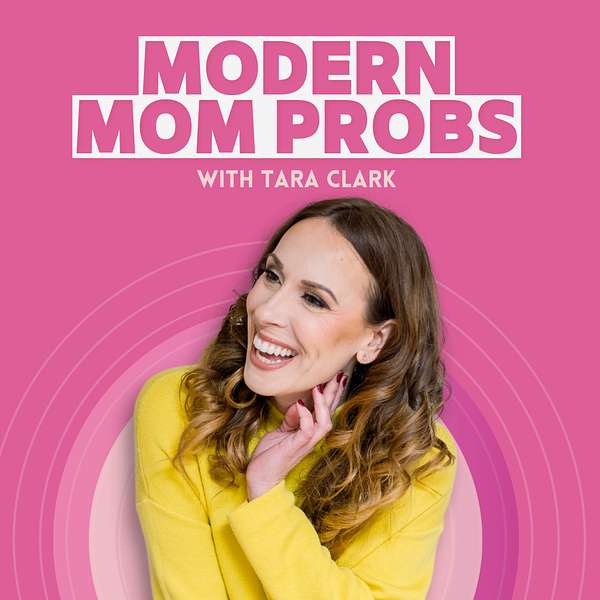 Modern Mom Probs Podcast Artwork Image