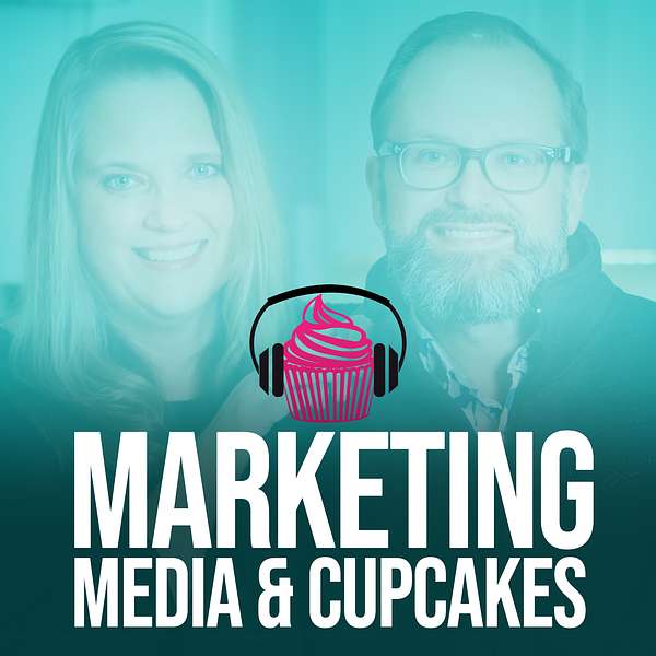 Marketing Media & Cupcakes Podcast Artwork Image