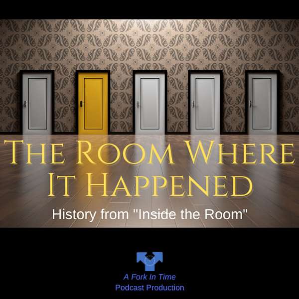 The Room Where It Happened Podcast Artwork Image