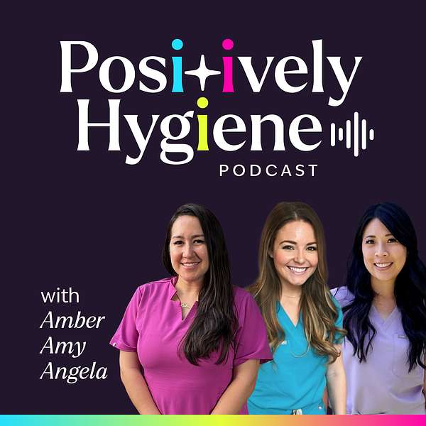 Positively Hygiene Podcast Artwork Image
