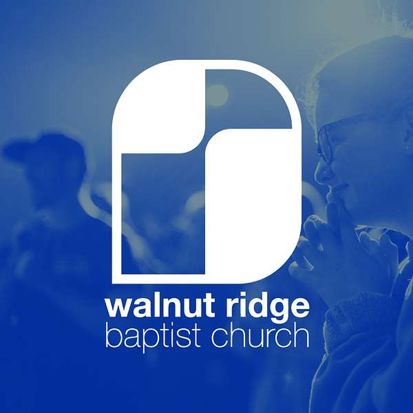 Walnut Ridge Baptist Church Podcast Podcast Artwork Image