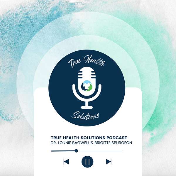 True Health Solutions Podcast Artwork Image