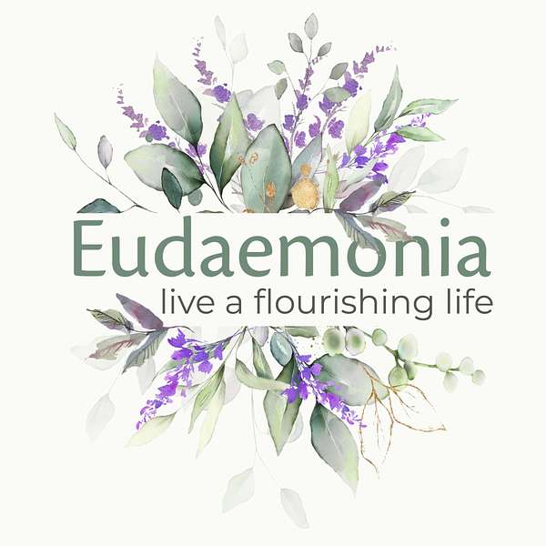 Eudaemonia Podcast Artwork Image
