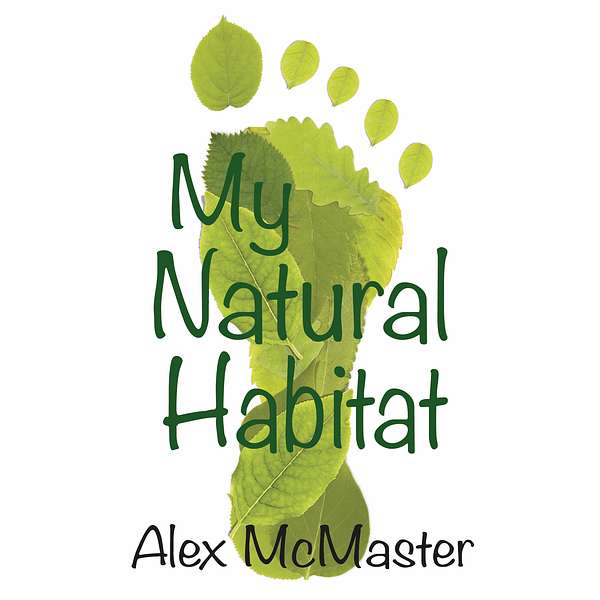 My Natural Habitat Podcast Artwork Image