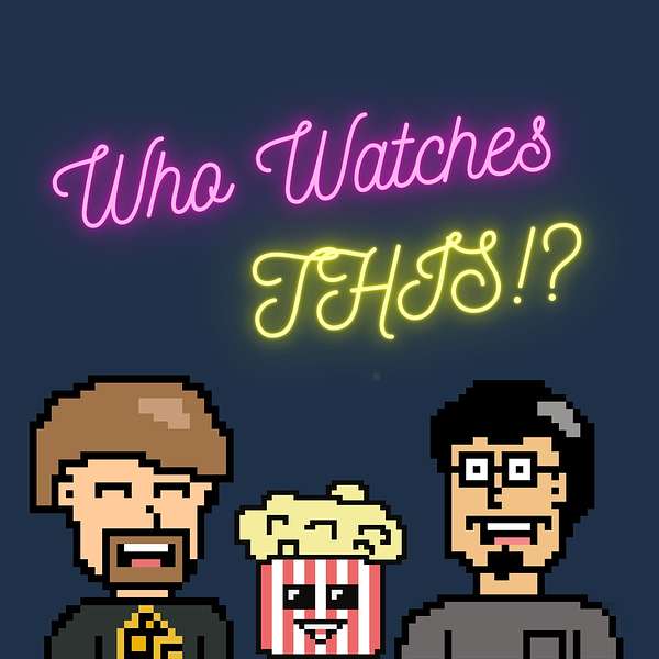 Who Watches This Podcast Podcast Artwork Image