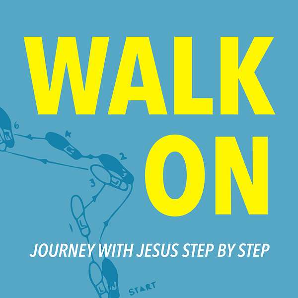 Walk On with Brent Faulkner Podcast Artwork Image