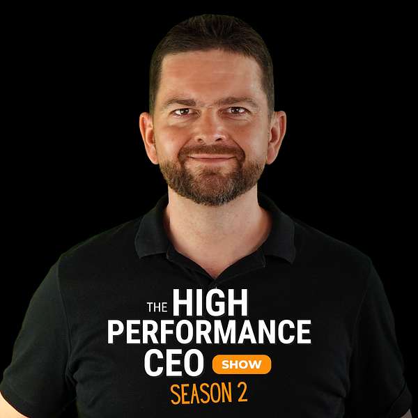 The High-Performance CEO Show Podcast Artwork Image