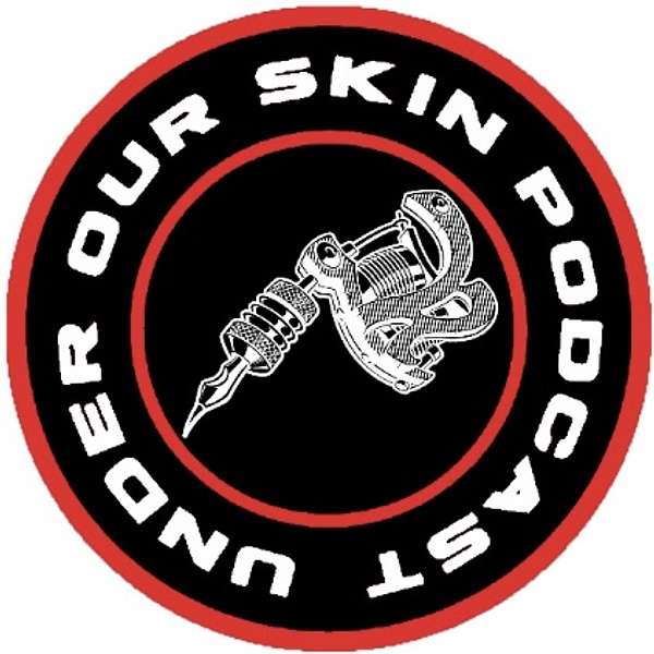Under Our Skin Podcast Podcast Artwork Image