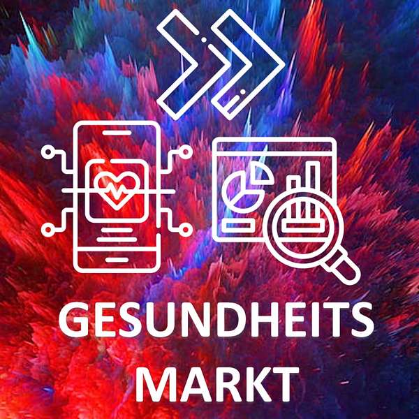 Gesundheitsmarkt-Podcast Podcast Artwork Image