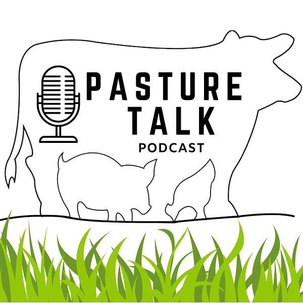 Pasture Talk Podcast Podcast Artwork Image