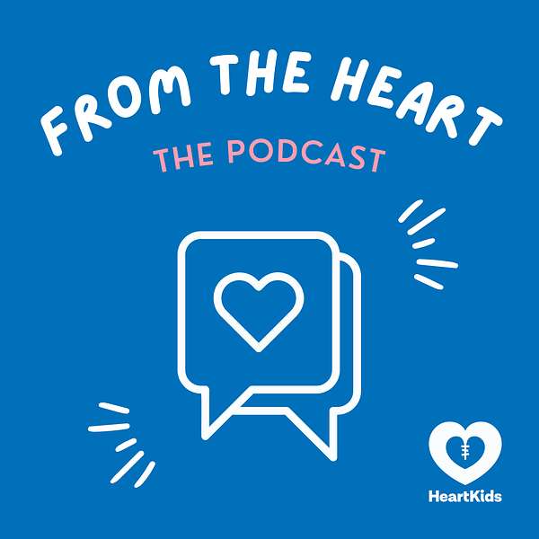 From The Heart: The HeartKids Podcast Podcast Artwork Image