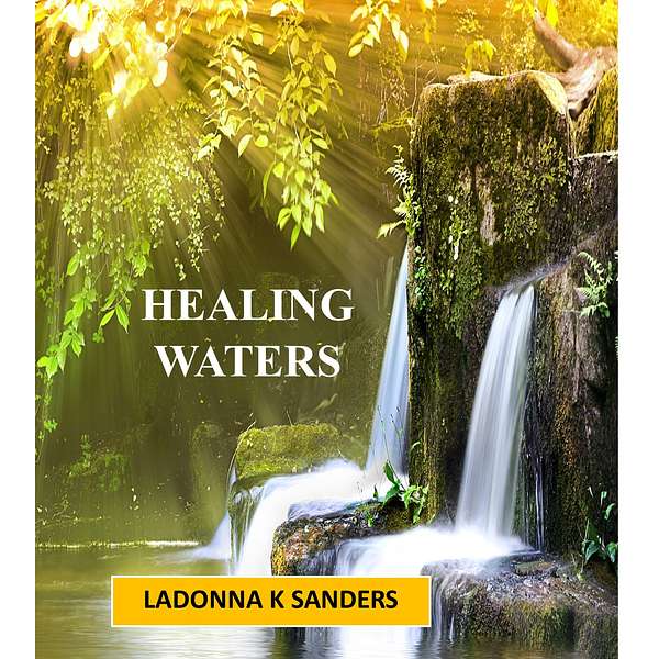Healing Waters Podcast Podcast Artwork Image