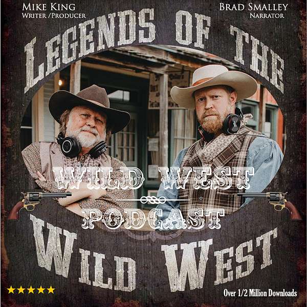 Wild West Podcast Podcast Artwork Image