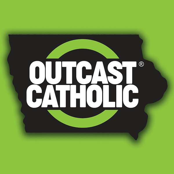 Outcast Catholic  Podcast Artwork Image