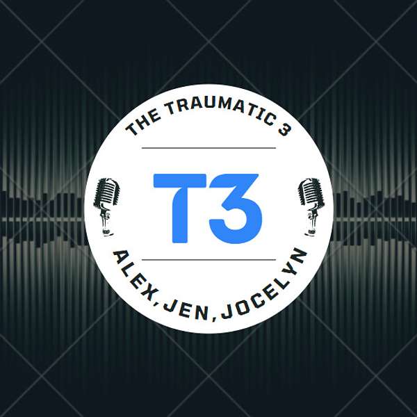 Traumatic Three Podcast Artwork Image
