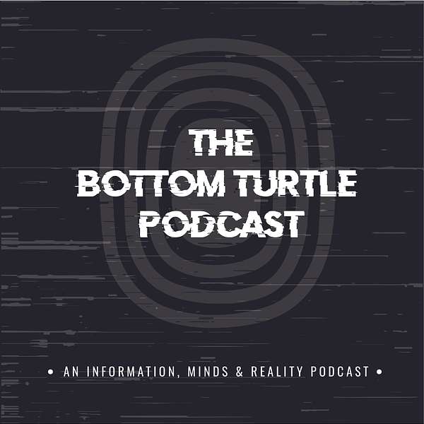 The Bottom Turtle Podcast Podcast Artwork Image