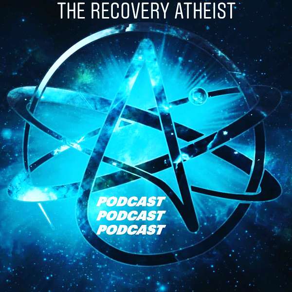The Recovery Atheist Podcast Artwork Image